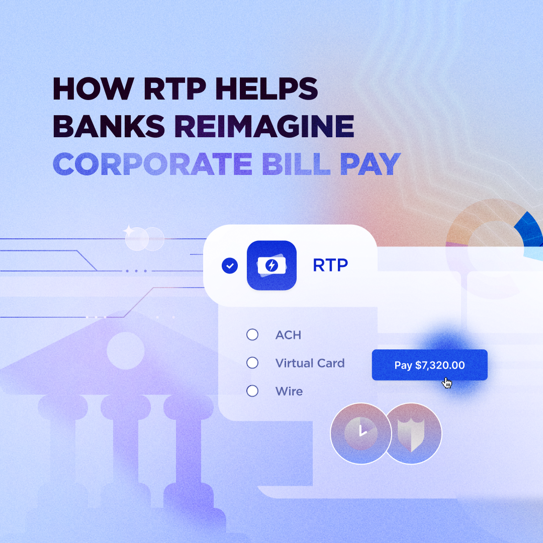 Insta-How RTP Helps Banks Reimagine Corporate Bill Pay